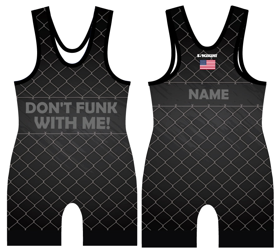 Don't Funk With Me Sublimated Singlet - 5KounT2018